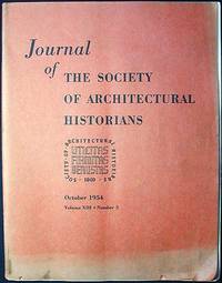 Journal of the Society of Architectural Historians vol. 13 no. 3 Oct. 1954