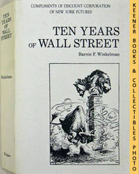 Ten Years Of Wall Street Ten Years Of Wall Street