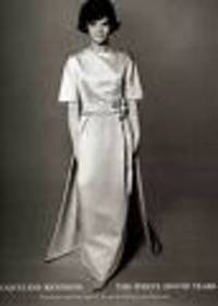Jacqueline Kennedy: The White House Years Jacqueline Kennedy: The White House Years