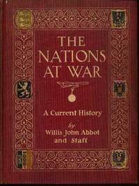 The Nations at War : A Current History The Nations at War : A Current History