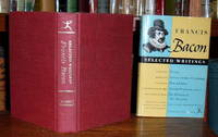 Selected Writings of Francis Bacon Selected Writings of Francis Bacon