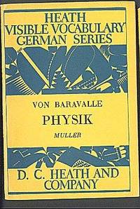 Physik: Warmelehre Magnetismus Elektrizitat (Heath Visible Vocabulary German Series) Physik: Warmelehre Magnetismus Elektrizitat (Heath Visible Vocabulary German Series)
