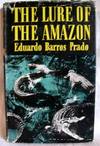 The Lure of the Amazon