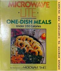 Microwave Lite One - Dish Meals (Under 350 Calories) Microwave Lite One - Dish Meals (Under 350 Calories)