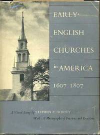 Early English Churches in America 1607 - 1807 Early English Churches in America 1607 - 1807
