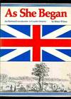 As She Began: An Illustrated Introduction to Loyalist Ontario