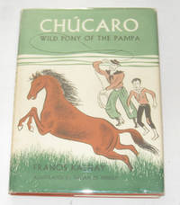 Chucaro Wild Pony of the Pampa Chucaro Wild Pony of the Pampa