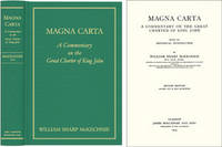 Magna Carta. A Commentary on the Great Charter of King John With an
