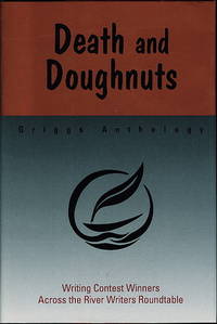 DEATH AND DOUGHNUTS: Griggs Anthology DEATH AND DOUGHNUTS: Griggs Anthology