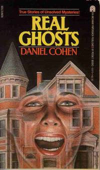 REAL GHOSTS REAL GHOSTS