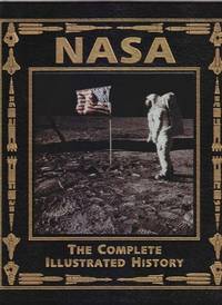 NASA: the Complete Illustrated History [Leather Bound]