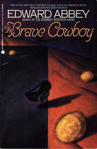 THE BRAVE COWBOY: An Old Tale in a New Time THE BRAVE COWBOY: An Old Tale in a New Time