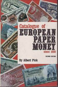 CATALOGUE OF EUROPEAN PAPER MONEY SINCE 1900