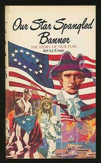 Our Star Spangled Banner