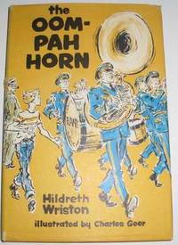 The Oom-Pah Horn 1962 Wriston Geer HCDJ 1st