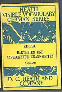 Bakterien Und Ansteckende Krankheiten (Heath Visible Vocabulary German Series)
