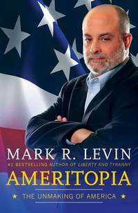 Ameritopia_The_Unmaking_of_America