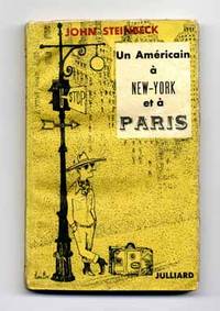 Un Am&eacute;ricain &agrave; New-York et &agrave; Paris  - 1st Edition/1st Printing
