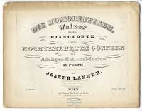 Die Humoristiker, Walzer fur das Pianoforte seinen Hochverehrten Gonnern des Adeligen National-Casino in Pesth... 92stes Werk. [Piano score]