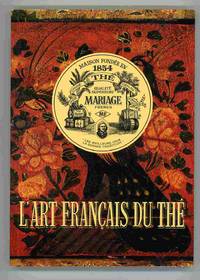 L'Art Fran&ccedil;ais Du Th&eacute;