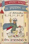 The Short Reign Of Pippin IV a Fabrication
