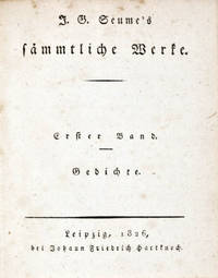 J. G. Seume's s‰mmtliche Werke (11 of 12 volumes)