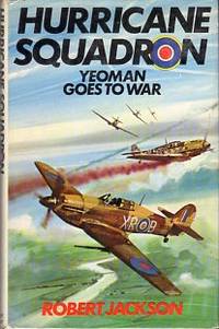 Hurricane Squadron: Yeoman Goes to War (volume 1 of Yeoman series)