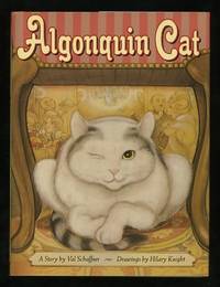 Algonquin Cat [*SIGNED* by the illustrator]