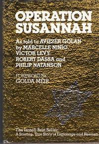 Operation Susannah: a Stirring True Story of Espionage and Heroism Operation Susannah: a Stirring True Story of Espionage and Heroism