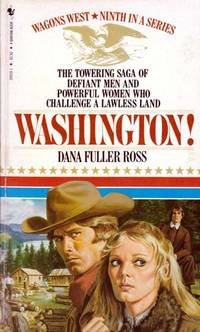 Washington! (Wagons West #9)