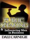Public Speaking and Influencing Men In Business