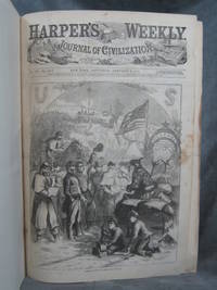 Harper's Weekly: A Journal of Civilizations, Volume VII, for the year 1863, bound volume, containing all issues from Jan. 3, 1863 - Dec. 26, 1863