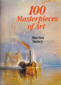 100 Masterpieces of Art 100 Masterpieces of Art