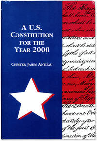 A U.S. Constitution for the Year 2000