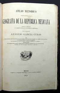 ATLAS METODICO PARA LA ENSENANZA DE LA GEOGRAFIA DE LA REPUBLICA MEXICANA