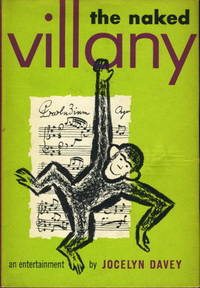 THE NAKED VILLANY: An Entertainment