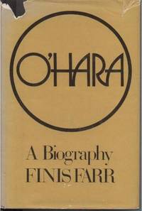 O'Hara: A Biography O'Hara: A Biography