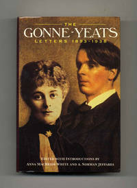 The Gonne-Yeats Letters 1893 - 1938  - 1st Edition/1st Printing