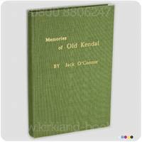 Memories Of Old Kendal