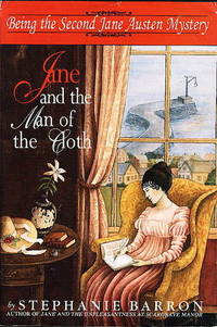 JANE AND THE MAN OF THE CLOTH: Being the Second Jane Austen Mystery