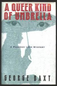 A Queer Kind of Umbrella: A Pharoah Love Mystery