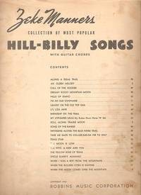 ZEKE MANNERS COLLECTION OF MOST POPULAR HILL-BILLY SONGS: with Guitar Chords
