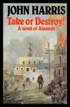 Take or Destroy!