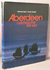 Aberdeen; Catching the Last Rays