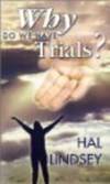 Why Do We Have Trials?
