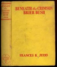 Beneath the Crimson Brier Bush (Kay Tracey Mystery Stories) Beneath the Crimson Brier Bush (Kay Tracey Mystery Stories)