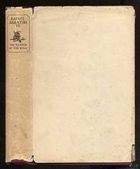 The Writings of Rafael Sabatini Volume VII: The Banner of the Bull