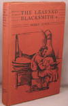 The Learned Blacksmith; The Letters and Journals of Elihu Burritt