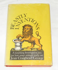 Beastly Inventions A Surprising Investigation Into How Smart Animals Really Are Beastly Inventions A Surprising Investigation Into How Smart Animals Really Are