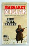 Fire Will Freeze